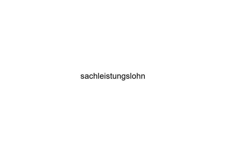 sachleistungslohn