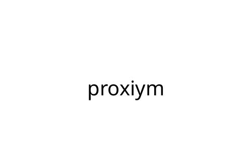 proxiym